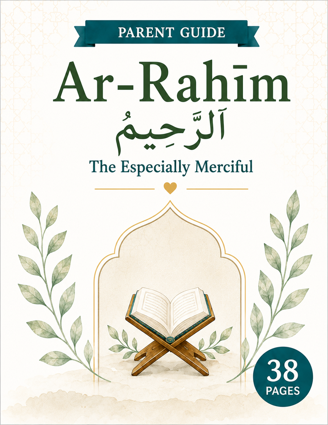 Ar-Raḥīm Parent Guide